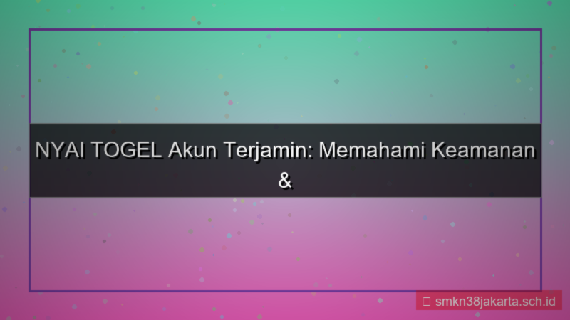 NYAI TOGEL rahasia akun terjamin