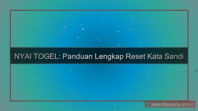 ilustrasi NYAI TOGEL reset password akun