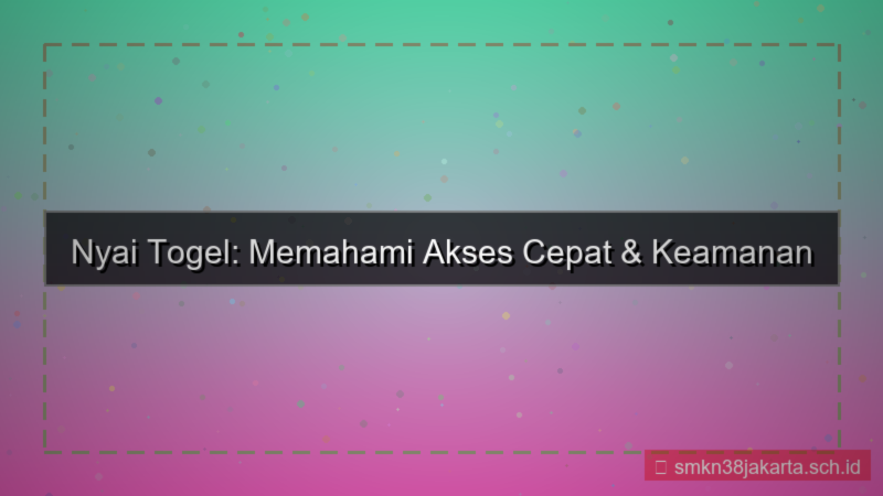 konten NYAI TOGEL situs akses tercepat 2026