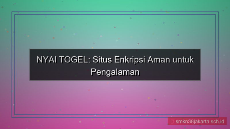 gambar NYAI TOGEL situs enkripsi aman