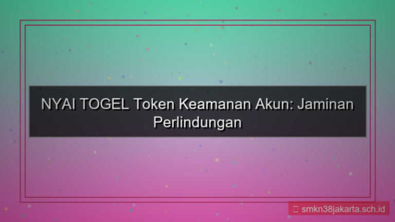 visual NYAI TOGEL token keamanan akun