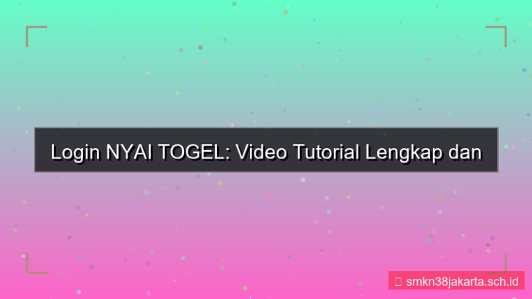 NYAI TOGEL tutorial video login