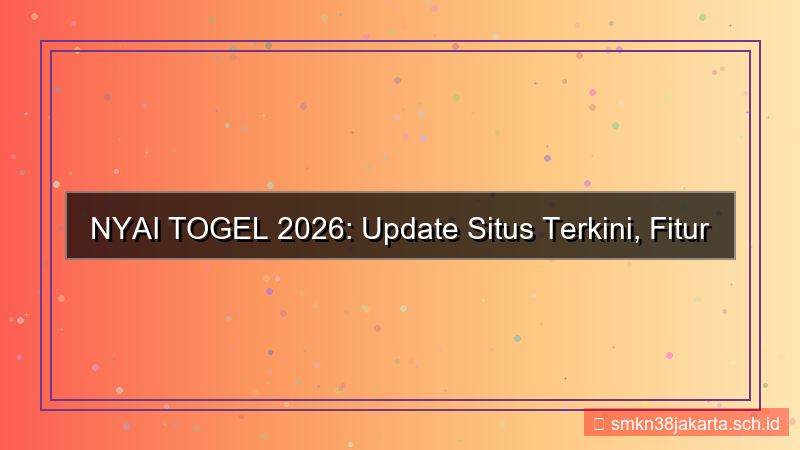 tampilan NYAI TOGEL update situs 2026 terkini