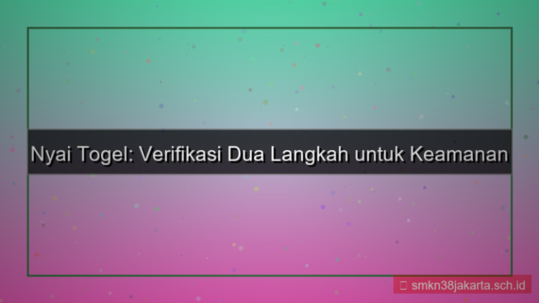 visual NYAI TOGEL verifikasi dua langkah