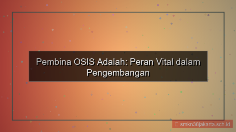gambar pembina osis adalah
