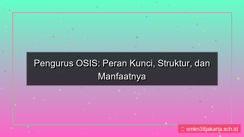 gambar pengurus osis