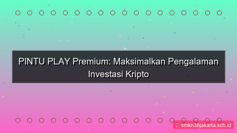 ilustrasi PINTU PLAY akses fitur premium