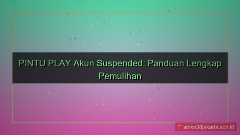 konten PINTU PLAY akun suspend pemulihan