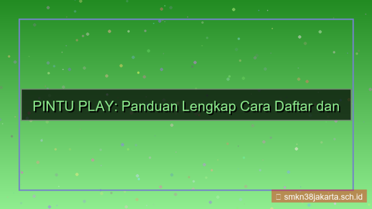 tampilan PINTU PLAY cara login akun baru