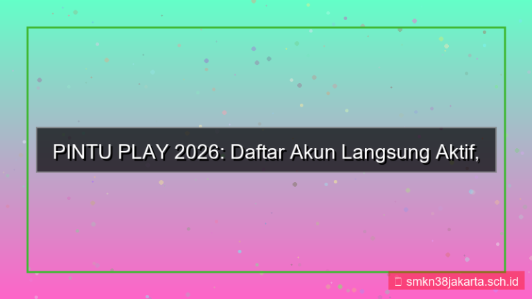visual PINTU PLAY daftar akun langsung aktif 2026