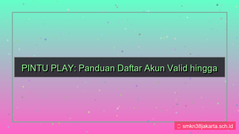 PINTU PLAY daftar akun valid 2026