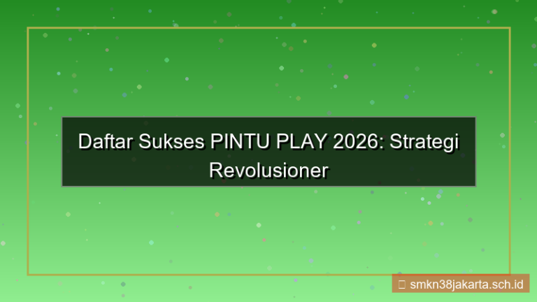 desain PINTU PLAY daftar sukses 2026