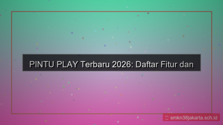 PINTU PLAY daftar terbaru hari ini 2026