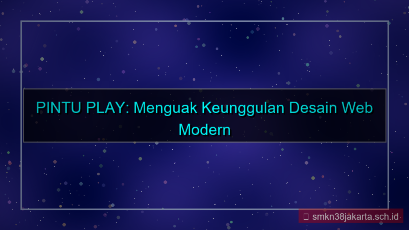 ilustrasi PINTU PLAY desain web modern