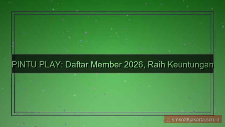 visual PINTU PLAY halaman daftar member 2026