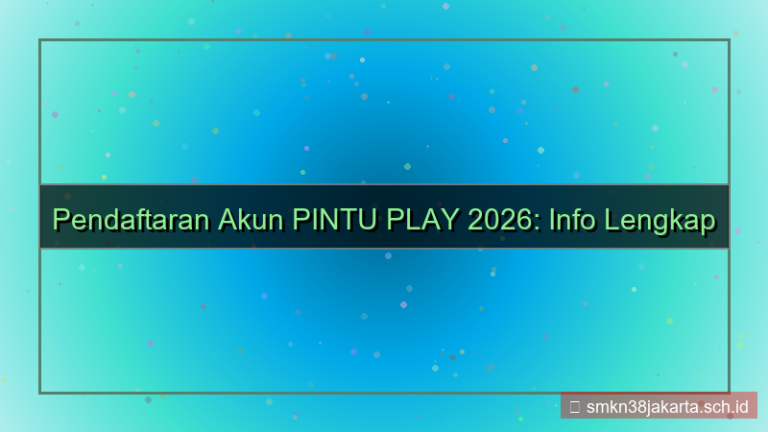 visual PINTU PLAY info pendaftaran akun 2026