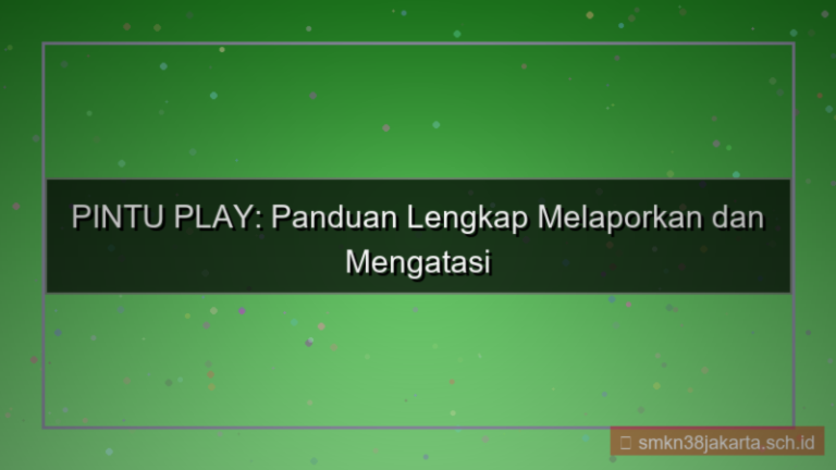 PINTU PLAY laporan masalah akun