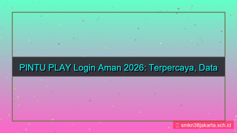 PINTU PLAY login aman terpercaya 2026