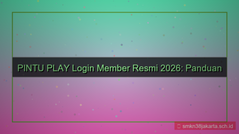 konten PINTU PLAY login member resmi 2026