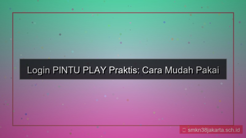 PINTU PLAY login pakai google