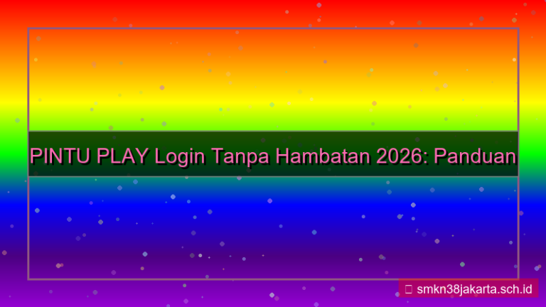 konten PINTU PLAY login tanpa hambatan 2026