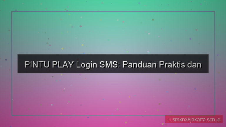 PINTU PLAY login via sms