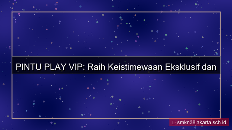 PINTU PLAY loyalitas member vip