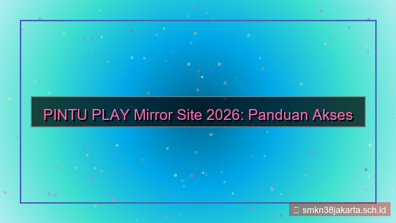 visual PINTU PLAY mirror site 2026