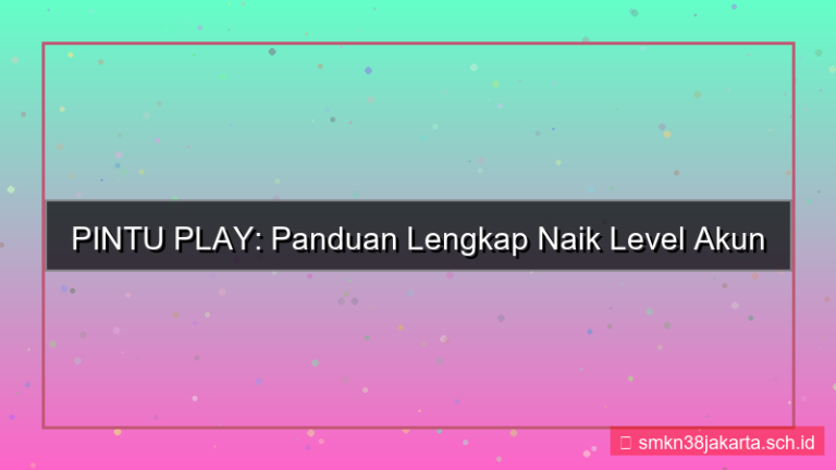 konten PINTU PLAY naik level akun