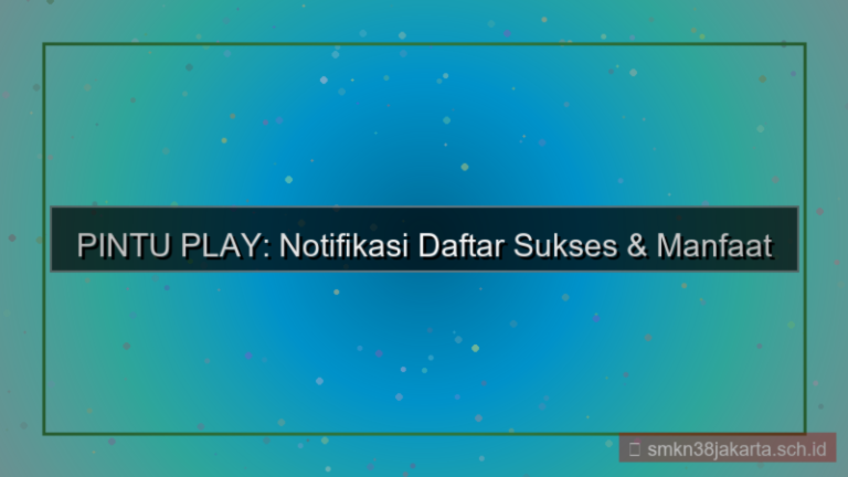 desain PINTU PLAY notifikasi daftar sukses