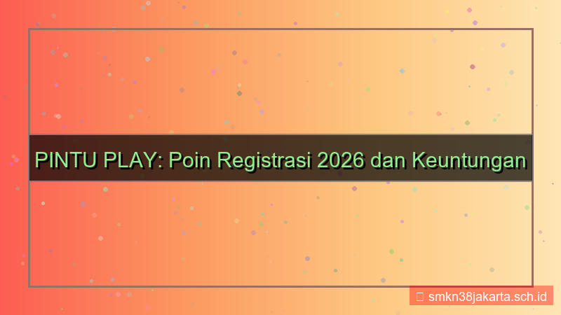 PINTU PLAY poin registrasi 2026