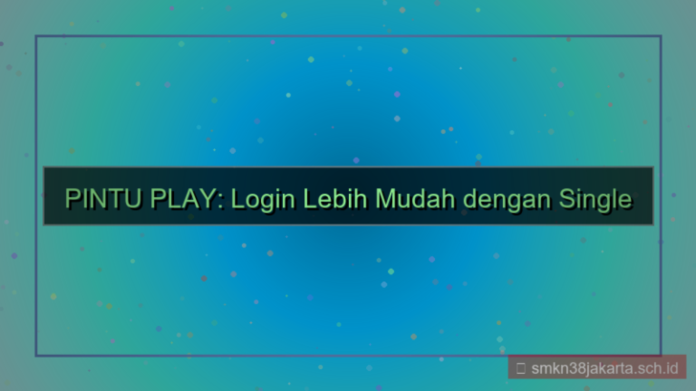 PINTU PLAY single sign on pintuplay