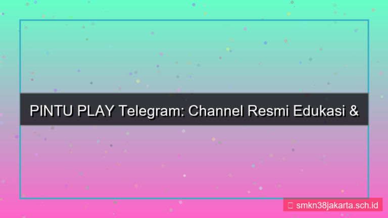 PINTU PLAY telegram channel resmi