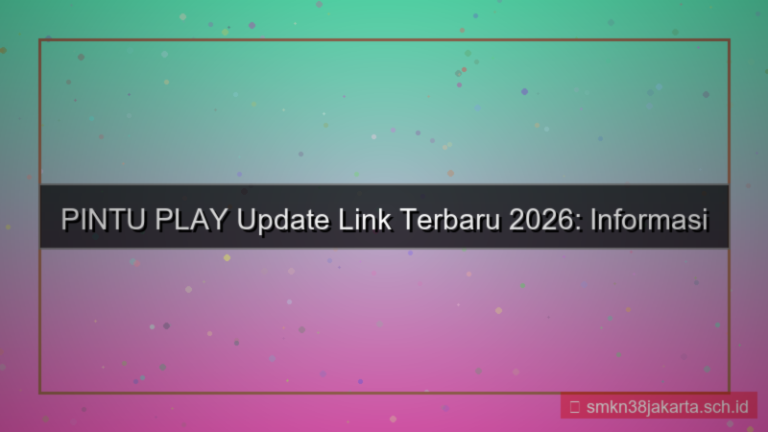 gambar PINTU PLAY update link terbaru 2026