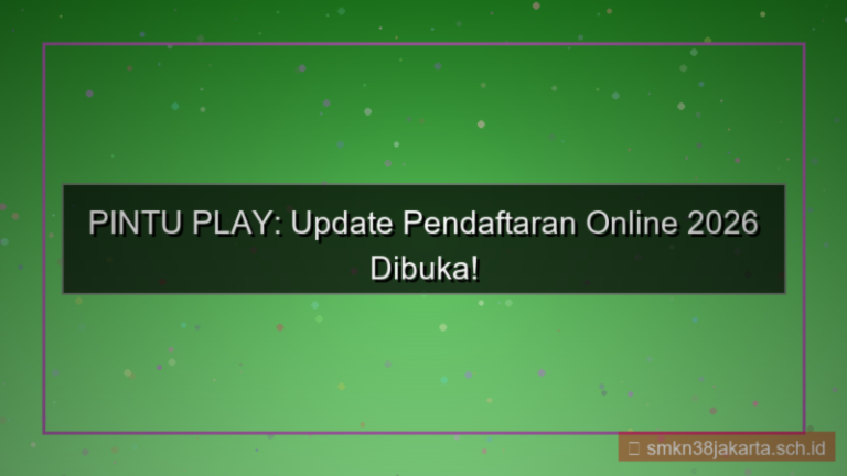 visual PINTU PLAY update pendaftaran online 2026