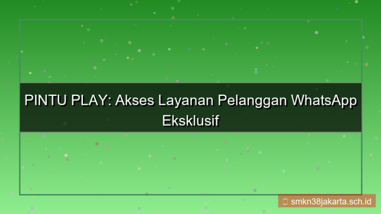 ilustrasi PINTU PLAY wa cs eksklusif