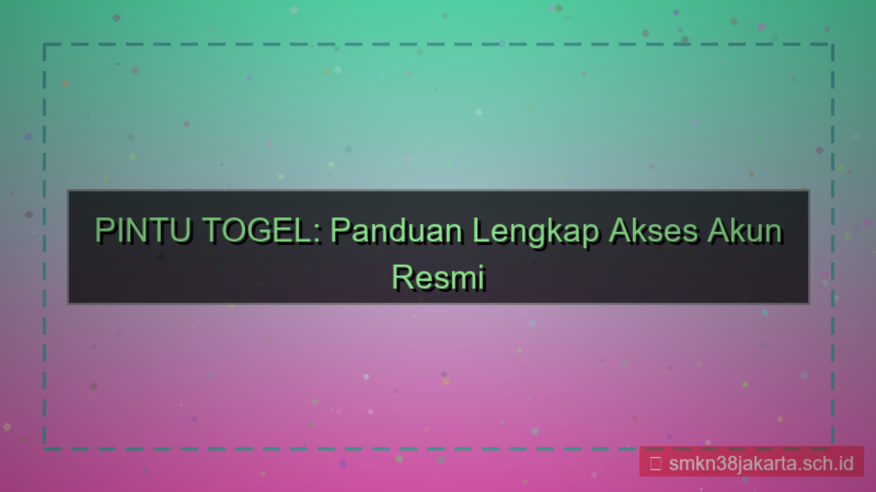 tampilan PINTU TOGEL akses akun resmi