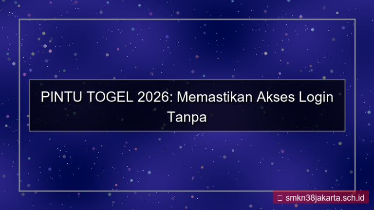 PINTU TOGEL akses login tanpa gangguan 2026