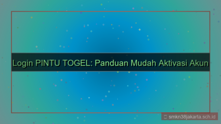 PINTU TOGEL cara login akun baru