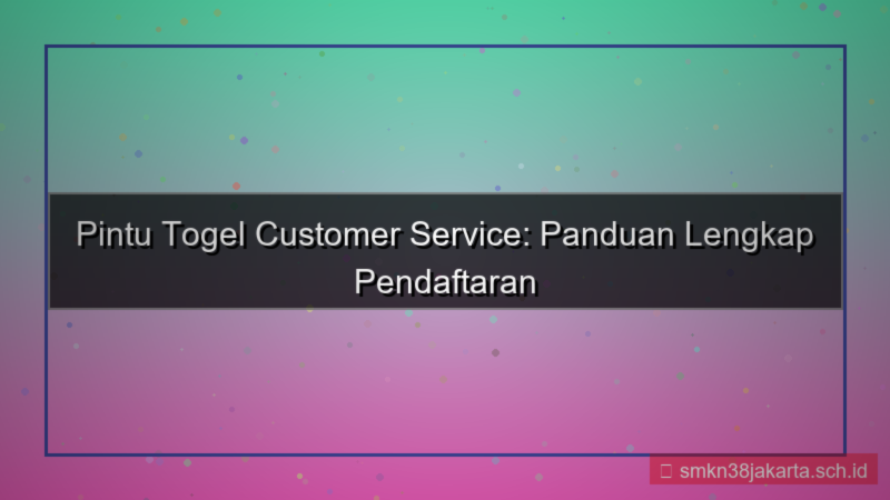 PINTU TOGEL customer service daftar