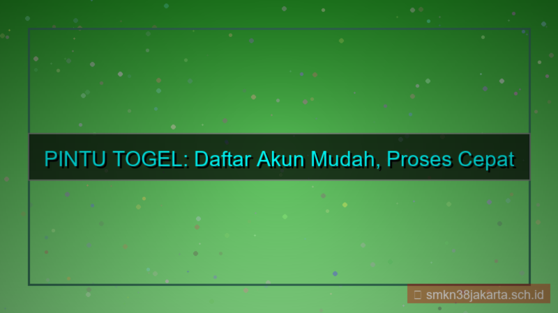 PINTU TOGEL daftar akun gampang