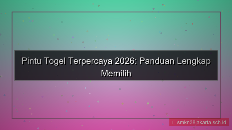 gambar PINTU TOGEL daftar resmi terpercaya 2026