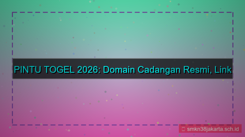 gambar PINTU TOGEL domain cadangan 2026