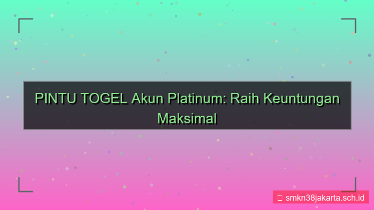 desain PINTU TOGEL fasilitas akun platinum