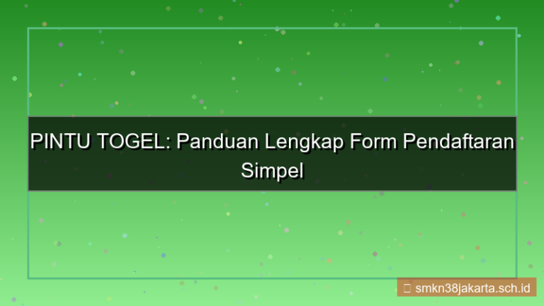 PINTU TOGEL form pendaftaran simpel
