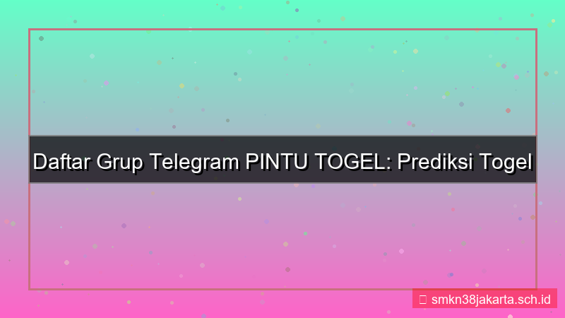 tampilan PINTU TOGEL grup telegram daftar