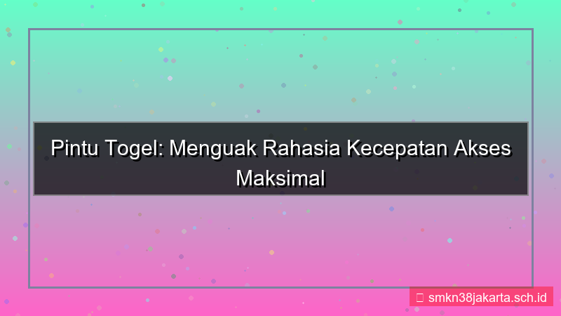 visual PINTU TOGEL kecepatan akses meningkat