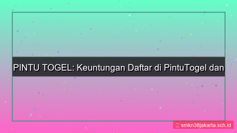 PINTU TOGEL keuntungan daftar pintutogel