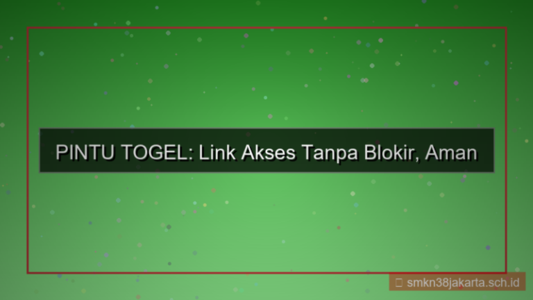 PINTU TOGEL link akses tanpa blokir