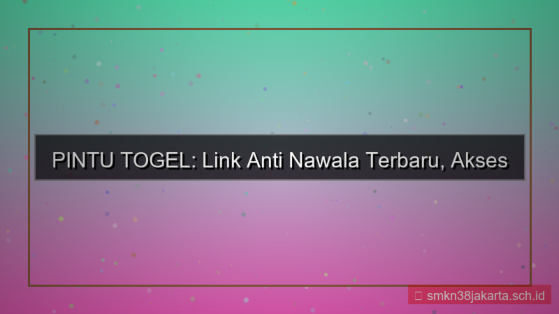 visual PINTU TOGEL link anti nawala